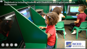 Guidebook to Including Students with Disabilities and English Learners in Assessments 