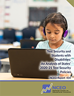 Test Security and Students with Disabilities: An Analysis of States’ 2020-21 Test Security Policies