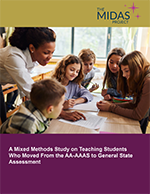 A Mixed Methods Study on Teaching Students Who Moved From the AA-AAAS to General State Assessment