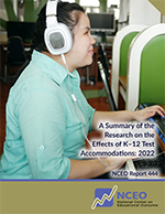 A Summary of the Research on the Effects of K-12 Test Accommodations: 2022