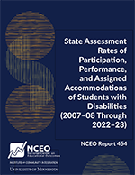State Assessment Rates of Participation, Performance, and Assigned Accommodations of Students with Disabilities (2007–08 Through 2022–23)